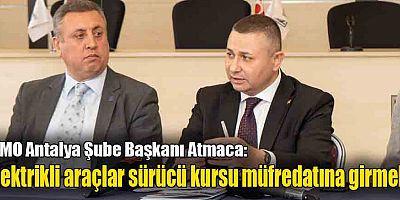 Atmaca: Elektrikli araçlar sürücü kursu müfredatına girmeli