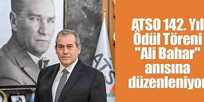 ATSO 142. Yıl Ödül Töreni 