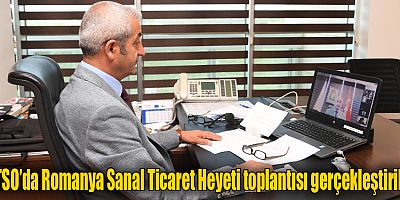 ATSO’da Romanya Sanal Ticaret Heyeti toplantısı gerçekleştirildi