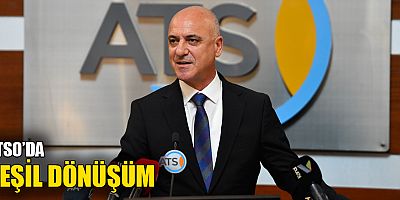 ATSO'da yeşil dönüşüm