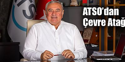 ATSO’dan Çevre Atağı