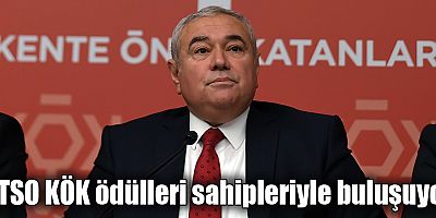 ATSO KÖK ödülleri sahipleriyle buluşuyor