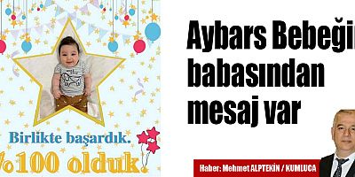 Aybars Bebeğin babasından mesaj var