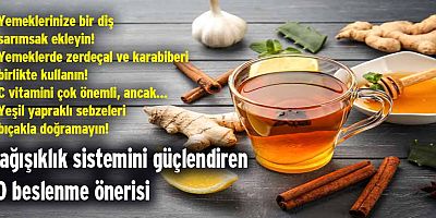 Bağışıklık sistemini güçlendiren 10 beslenme önerisi