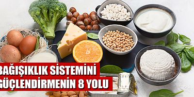 Coronavirus’e karşı bağışıklık sistemini güçlendirmenin 8 yolu