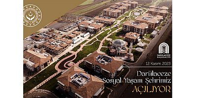 Bakan Göktaş: “Darülaceze Sosyal Yaşam Şehrimizin açılışını Sayın Cumhurbaşkanımızın teşrifleriyle gerçekleştireceğiz”