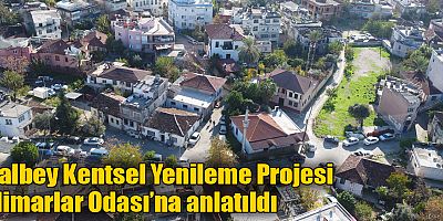 Balbey Kentsel Yenileme Projesi Mimarlar Odası’na anlatıldı