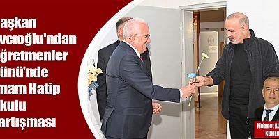 Başkan Avcıoğlu'ndan Öğretmenler Günü’nde İmam Hatip Okulu Tartışması