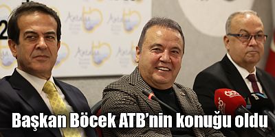 Başkan Böcek ATB’nin konuğu oldu