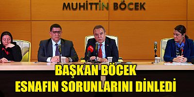 Başkan Böcek esnafın sorunlarını dinledi