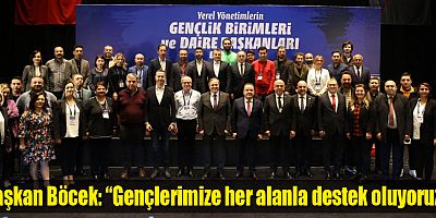 Başkan Böcek: “Gençlerimize her alanla destek oluyoruz”