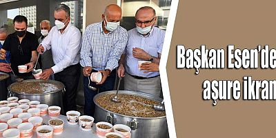 Başkan Esen’den aşure ikramı