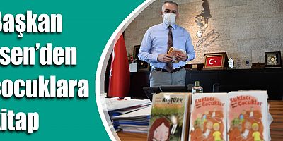 Başkan Esen’den çocuklara kitap