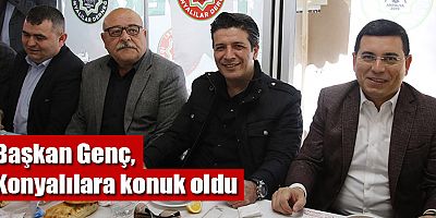 Başkan Genç, Konyalılara konuk oldu
