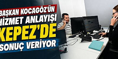 Başkan Kocagöz’ün hizmet anlayışı Kepez’de sonuç veriyor