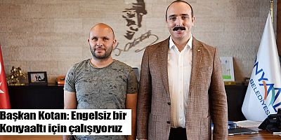 Başkan Kotan: Engelsiz bir Konyaaltı için çalışıyoruz