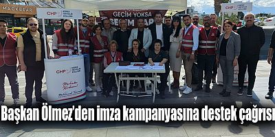 Başkan Ölmez’den imza kampanyasına destek çağrısı