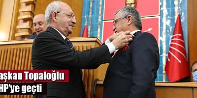 Başkan Topaloğlu CHP'ye geçti