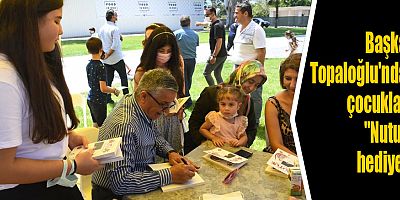 Başkan Topaloğlu'ndan çocuklara 