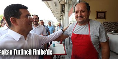 Başkan Tütüncü Finike’de