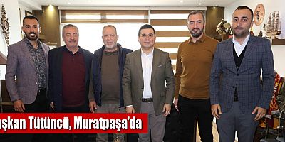 Başkan Tütüncü, Muratpaşa’da