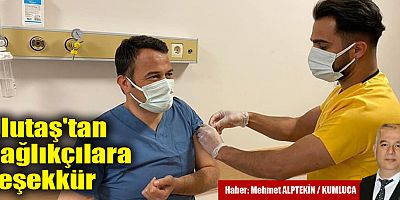 Başkan Ulutaş ikinci doz aşısını oldu