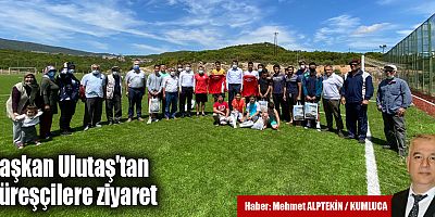 Başkan Ulutaş'tan, güreşçilere ziyaret