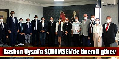 Başkan Uysal’a SODEMSEN’de önemli görev