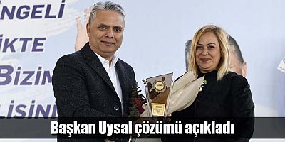 Başkan Uysal çözümü açıkladı