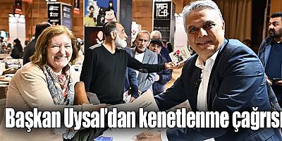 Başkan Uysal’dan kenetlenme çağrısı