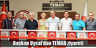 Başkan Uysal’dan TEMAD ziyareti