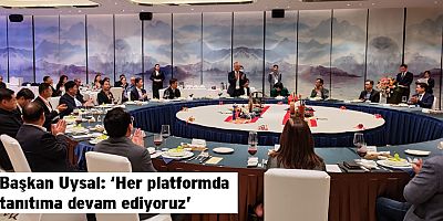 Başkan Uysal, ‘Her platformda tanıtıma devam ediyoruz’