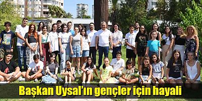 Başkan Uysal’ın gençler için hayali