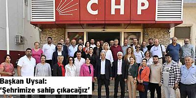 Başkan Uysal, ‘Şehrimize sahip çıkacağız’