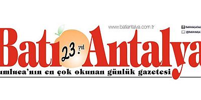 Batı Antalya Gazetesi, 24 yaşında!..