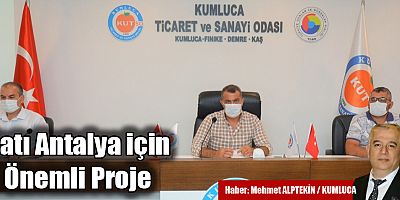 Batı Antalya İçin 3 Önemli Proje