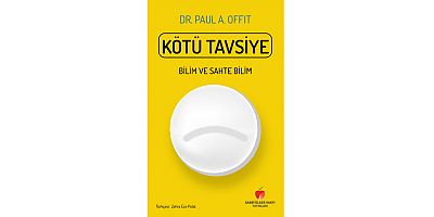 Batıl İnanç Panzehiri: Kötü Tavsiye
