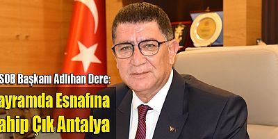 Bayramda Esnafına Sahip Çık Antalya