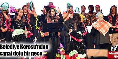 Belediye Korosu'ndan sanat dolu bir gece
