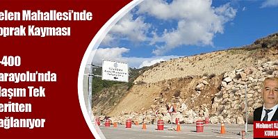 Belen Mahallesi’nde Toprak Kayması