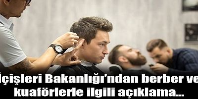 Berber ve kuaförler randevu sistemiyle hizmet verecek