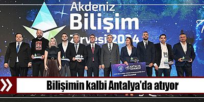 Bilişimin kalbi Antalya'da atıyor