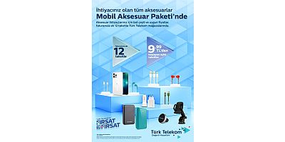 Binden fazla mobil aksesuara Türk Telekom’dan 12 taksit