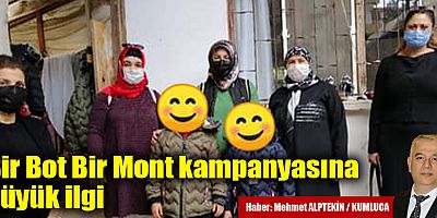 Bir Bot Bir Mont kampanyasına büyük ilgi