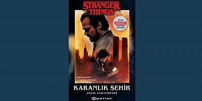 Bir Stranger Things Romanı: Karanlık Şehir