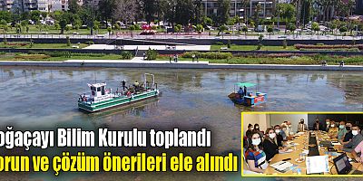 Boğaçayı Bilim Kurulu toplandı