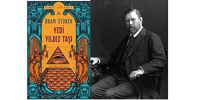 Bram Stoker imzalı korku romanı Yedi Yıldız Taşı