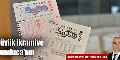 Büyük ikramiye Kumluca'nın