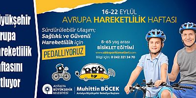 Büyükşehir Avrupa Hareketlilik Haftasını kutluyor