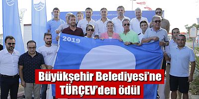 Büyükşehir Belediyesi’ne TÜRÇEV’den ödül